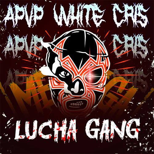 LUCHA GANG